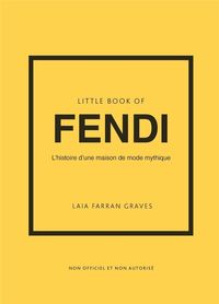 Produktbild: Little book of Fendi : l'histoire d'une maison de mode mythique