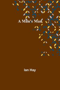 Produktbild: A Man's Man