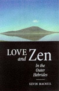 Produktbild: Love And Zen In The Outer Hebrides