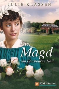 Produktbild: Die Magd von Fairbourne Hall