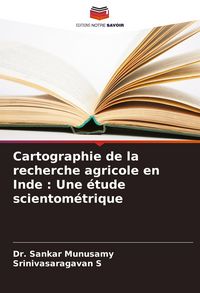 Produktbild: Cartographie de la recherche agricole en Inde : Une &eacute;tude scientom&eacute;trique