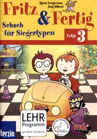 Fritz & Fertig! 3 - Schach für Siegertypen von Björn Lengwenus