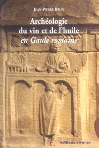 Produktbild: Archeologie du Vin et de l'Huile en Gaule Romaine