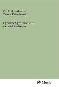 Produktbild: Lyrische Symphonie in sieben Ges&auml;ngen