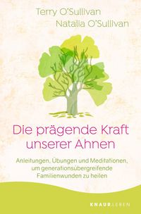 Produktbild: Die pr&auml;gende Kraft unserer Ahnen