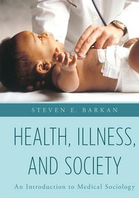 Produktbild: Barkan, S: Health, Illness, and Society