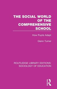 Produktbild: The Social World of the Comprehensive School