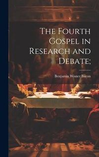 Produktbild: The Fourth Gospel in Research and Debate;