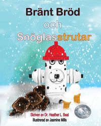 Produktbild: Br&auml;nt Br&ouml;d och Sn&ouml;glasstrutar (Swedish Edition)