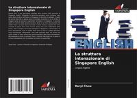 Produktbild: La struttura intonazionale di Singapore English