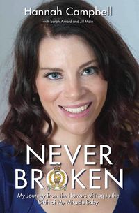 Produktbild: Never Broken - My Journey from the Horrors of Iraq to the Birth of My Miracle Baby