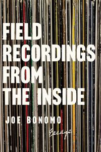 Produktbild: Field Recordings from the Inside