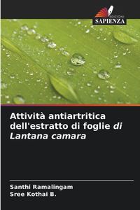 Produktbild: Attivit&agrave; antiartritica dell'estratto di foglie di Lantana camara
