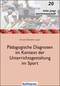 Produktbild: P&auml;dagogische Diagnosen im Kontext der Unterrichtsgestaltung im Sport
