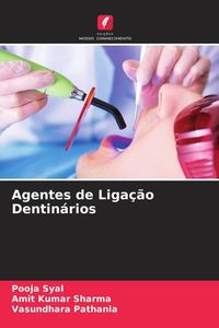 Produktbild: Agentes de Liga&ccedil;&atilde;o Dentin&aacute;rios