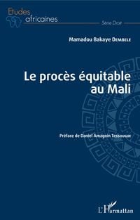 Produktbild: Le proc&egrave;s &eacute;quitable au Mali