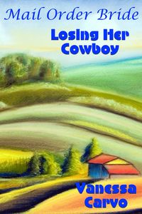 Produktbild: Mail Order Bride: Losing Her Cowboy