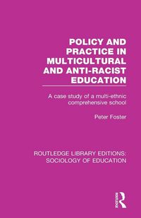 Produktbild: Policy and Practice in Multicultural and Anti-Racist Education