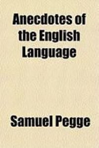 Produktbild: Anecdotes of the English Language