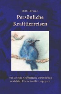 Produktbild: Pers&ouml;nliche Krafttierreisen