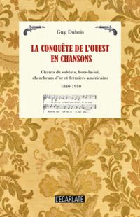 Produktbild: La conqu&ecirc;te de l'Ouest en chansons