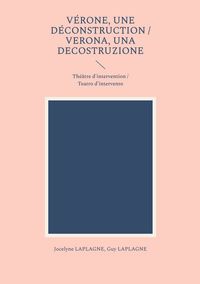 Produktbild: V&eacute;rone, une d&eacute;construction / Verona, una decostruzione