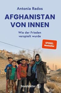 Bild vom Artikel Afghanistan von innen vom Autor Antonia Rados