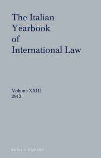 Produktbild: Italian Yearbook of International Law 23 (2013)