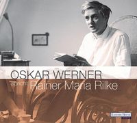 Bild vom Artikel Oskar Werner spricht Rainer Maria Rilke vom Autor Rainer Maria Rilke