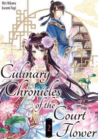 Produktbild: Culinary Chronicles of the Court Flower: Volume 2