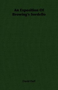 Produktbild: An Exposition Of Browing's Sordello