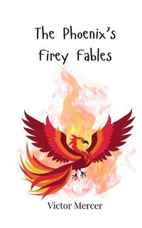 Produktbild: The Phoenix's Firey Fables