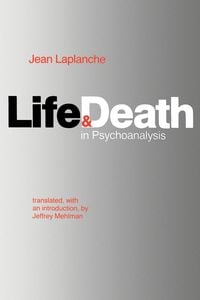 Produktbild: Life and Death in Psychoanalysis
