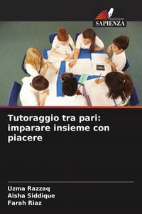 Produktbild: Tutoraggio tra pari: imparare insieme con piacere