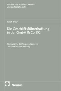 Produktbild: Die Gesch&auml;ftsf&uuml;hrerhaftung in der GmbH & Co. KG