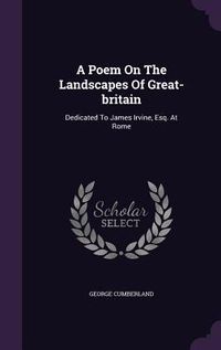 Produktbild: A Poem On The Landscapes Of Great-britain