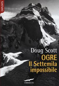 Produktbild: Ogre. Il Settemila impossibile