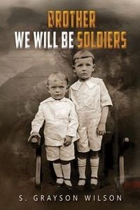 Produktbild: Brother We Will Be Soldiers