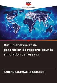 Produktbild: Outil d'analyse et de g&eacute;n&eacute;ration de rapports pour la simulation de r&eacute;seaux