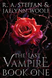 Produktbild: The Last Vampire: Book One (Last Vampire World, #1)