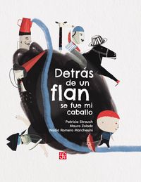 Produktbild: Detr&aacute;s de un flan se fue mi caballo