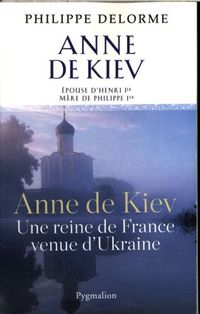 Produktbild: Anne de Kiev, une reine de France venue d'Ukraine