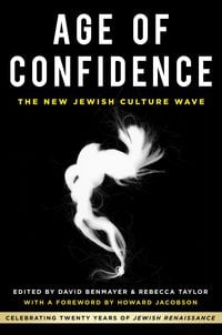 Produktbild: Age of Confidence: The New Jewish Culture Wave