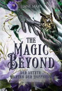 Produktbild: The Magic Beyond - Der letzte Garten der Hoffnung