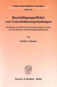 Bild vom Artikel Beschäftigungseffekte von Unternehmensgründungen. vom Autor Frieder Schmitz