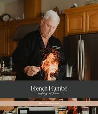 Produktbild: French Flamb&eacute; Cooking at Home