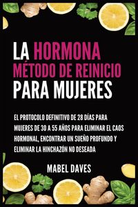 Produktbild: La Hormona M&eacute;todo de Reinicio para Mujeres