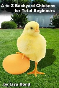 Produktbild: A to Z Backyard Chickens for Total Beginners