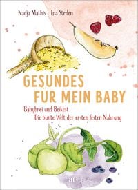 Produktbild: Gesundes f&uuml;r mein Baby