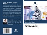 Produktbild: Studie &uuml;ber einige Tetralon-Analoga